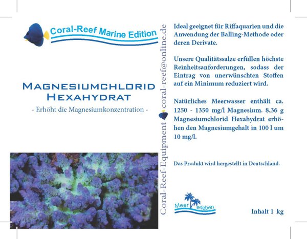 Coral Reef Magnesiumchlorid Hexahydrat 1kg Beutel z. Erhöhung des Magnesiumwertes